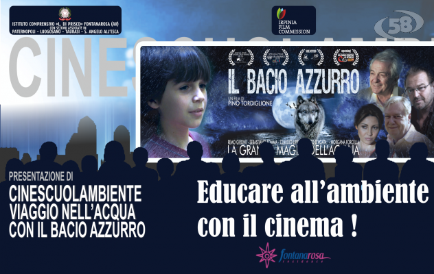 Fontanarosa: incontro-studio su “Cinescuolambiente-Viaggio nell’acqua con Il Bacio Azzurro”