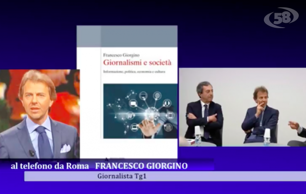 ''Giornalismi e Società'', Giorgino (Tg1): così racconto una professione in continuo mutamento