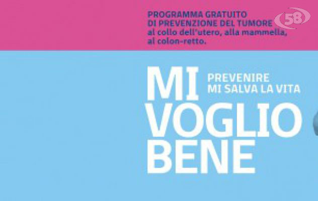 “Mi voglio bene”, al via la campagna di prevenzione dei tumori