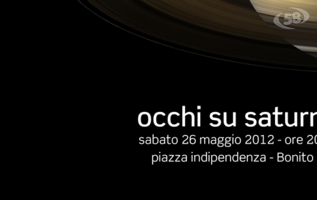 "Occhi su Saturno": a Bonito serata dedicata all'astronomia in ricordo di Cassini