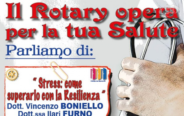 Stress come superarlo, il Rotary si confronta con Boniello e Furno