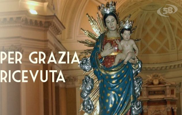 Per grazia ricevuta, il culto della Madonna delle Grazie