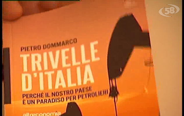 Trivelle d'Italia: i danni del petrolio. Dibattito a Frigento/Video