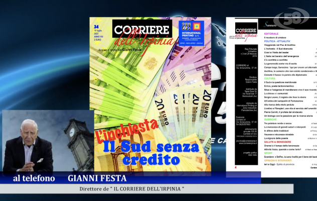 Il Corriere in edicola: il Mezzogiorno senza credito e la camorra made in Irpinia