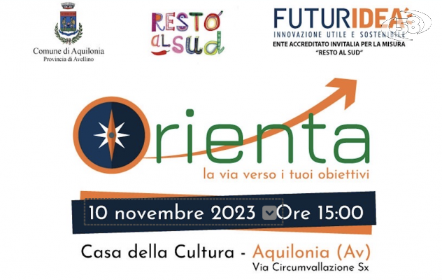 Il Comune di Aquilonia e FuturIdea presentano “Orienta”