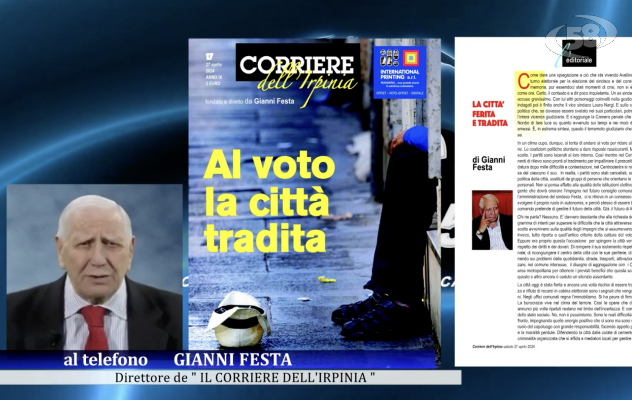 Avellino al voto tra inchieste e tensioni: il Corriere in edicola