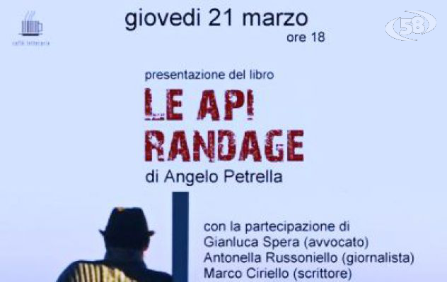 "Le api randage", al Caffè letterario la presentazione del libro di Petrella