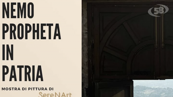“Nemo Propheta In Patria”, la mostra di pittura di SereNArt