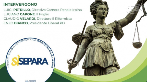 Giustizia, ad Avellino il confronto pubblico “Le ragioni del Sì al referendum”